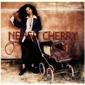 neneh cherry homebrew hip hop-electronica cd - soul hip hop rock buffalo stance